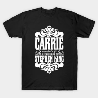 Carrie (White) - King First Edition Series T-Shirt